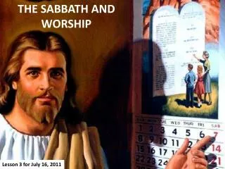THE SABBATH AND WORSHIP