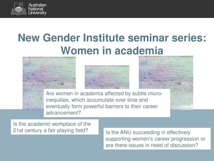new gender institute seminar series women in academia