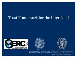 Trust Framework for the Intercloud