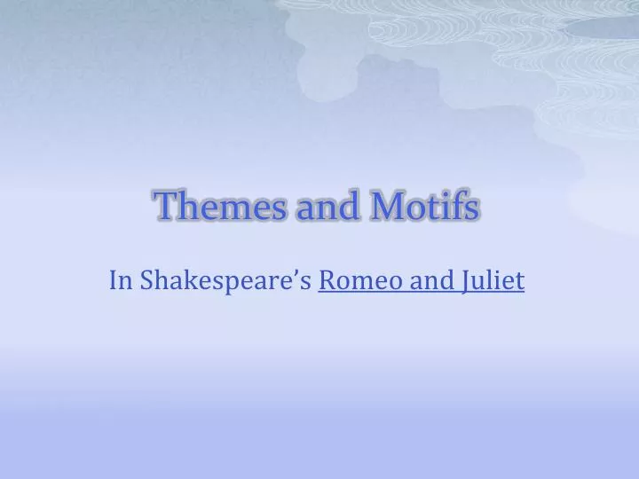 themes and motifs