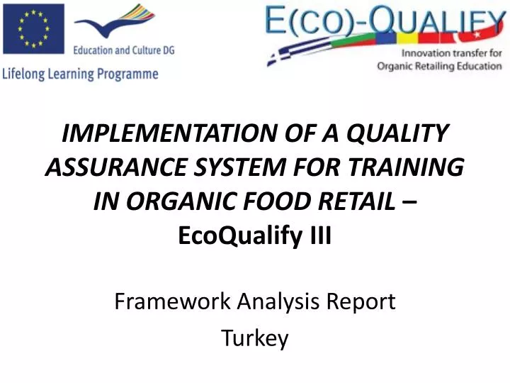 implementation of a quality assurance system for training in organic food retail ecoqualify iii