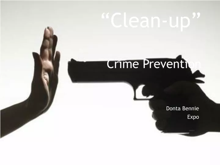 clean up crime prevention
