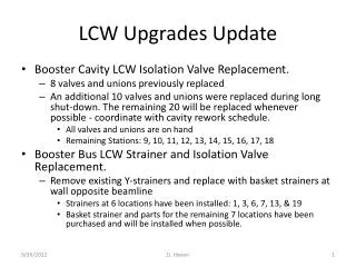 LCW Upgrades Update