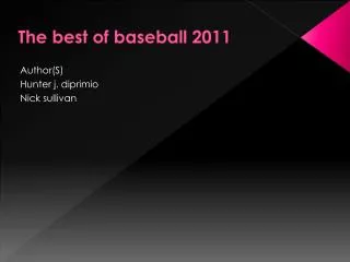 The best of baseball 2011