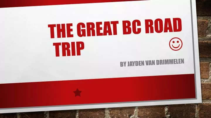 the great bc road trip