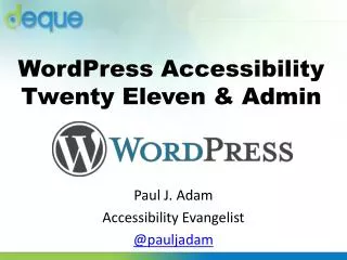 WordPress Accessibility Twenty Eleven &amp; Admin