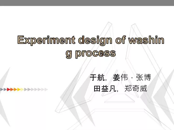 experiment design of washing process