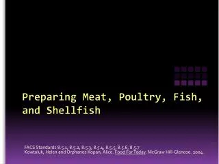 Preparing Meat, Poultry, Fish, and Shellfish