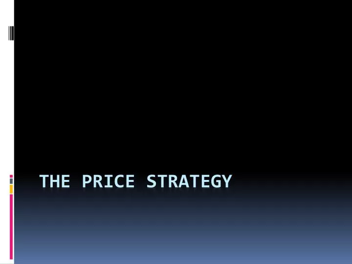 the price strategy