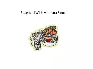 Spaghetti With Marinara Sauce