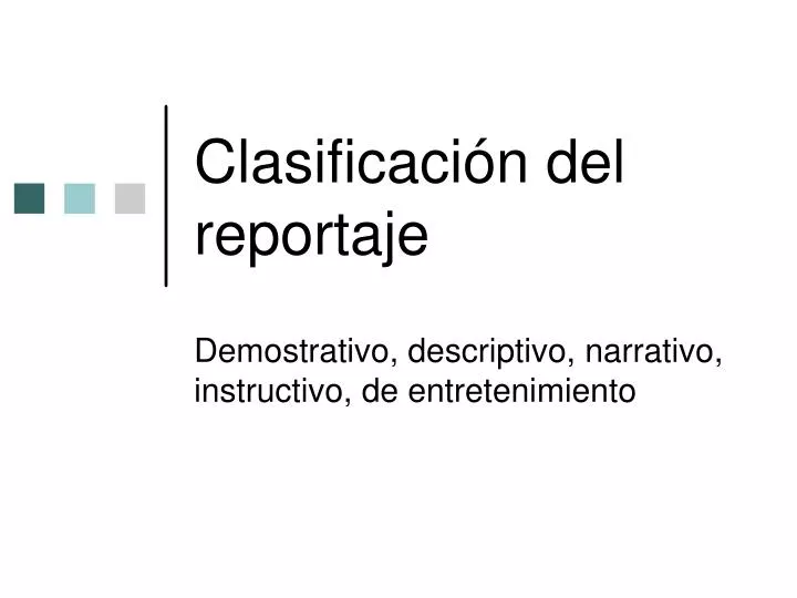 clasificaci n del reportaje