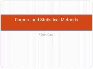 Corpora and Statistical Methods