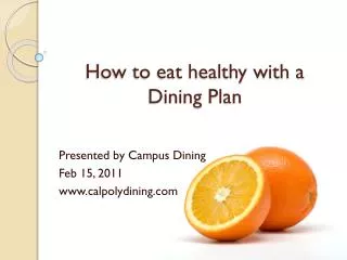 How to eat healthy with a Dining Plan