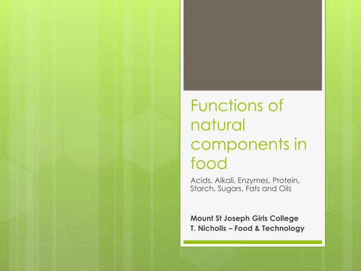 functions of natural c omponents in food