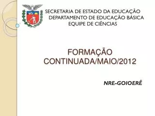 forma o continuada maio 2012