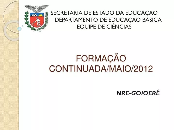 forma o continuada maio 2012