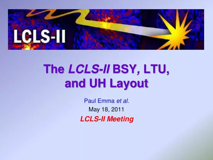 the lcls ii bsy ltu and uh layout