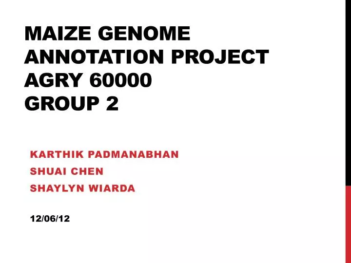 maize genome annotation project agry 60000 group 2