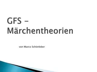 gfs m rchentheorien