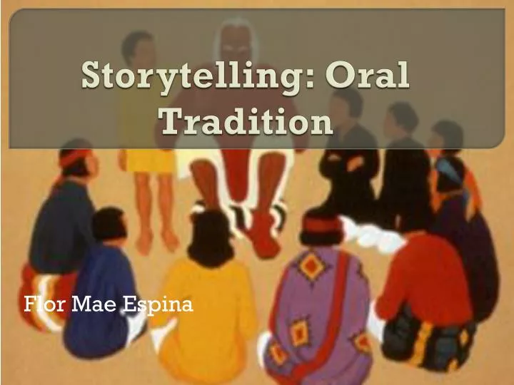 storytelling oral tradition