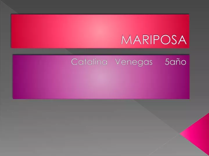 mariposa