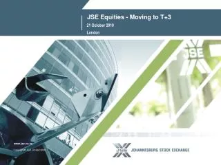 JSE Equities - Moving to T+3