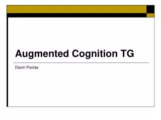 Augmented Cognition TG