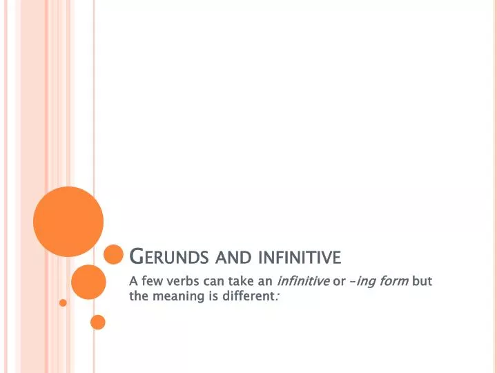gerunds and infinitive