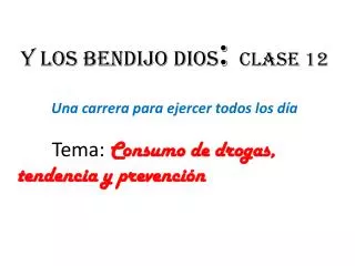 y los bendijo dios clase 12