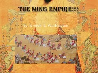 The Ming Empire!!!