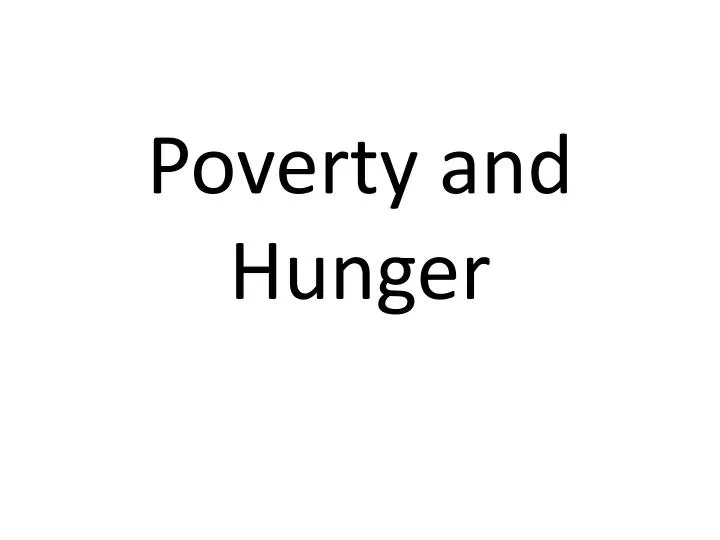 poverty and hunger