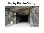 Danby Marble Quarry - slide 1
