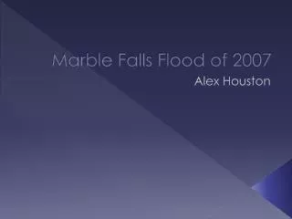 Marble Falls Flood of 2007