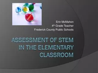 Assessment of STEM in the Elementary Classroom