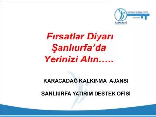f rsatlar diyar anl urfa da yerinizi al n
