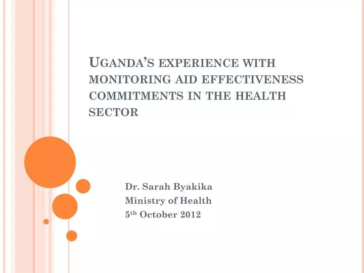 uganda s experience with monitoring aid effectiveness commitments in the health sector