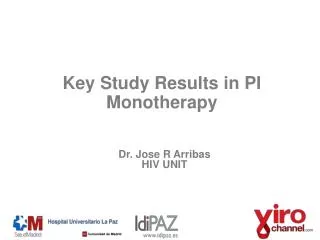 Key Study Results in PI Monotherapy
