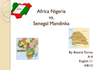 Africa Nigeria vs. Senegal Mandinka