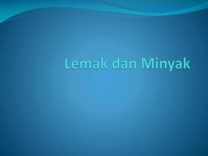 lemak dan minyak