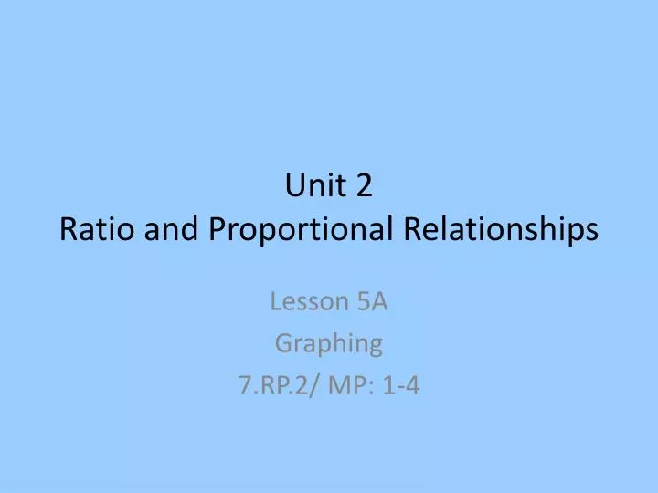 unit 2 ratio and proportional relationships