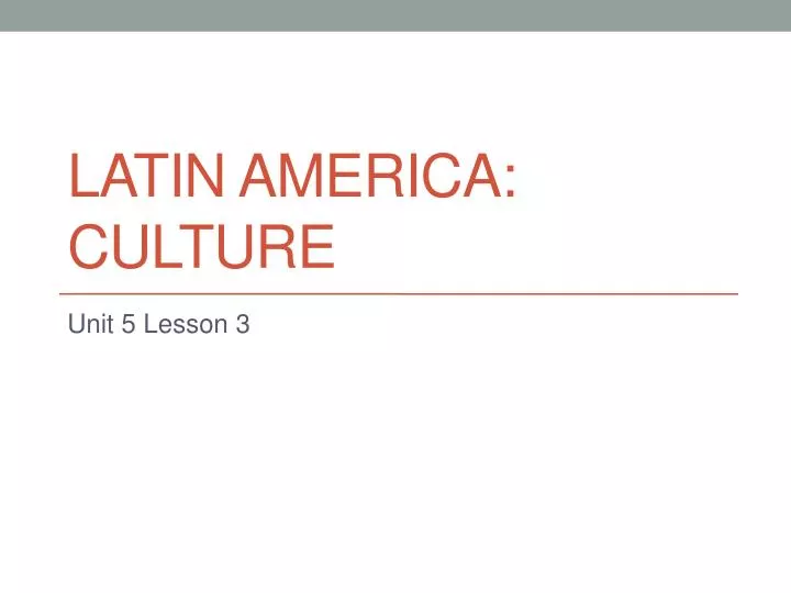 latin america culture