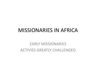 MISSIONARIES IN AFRICA