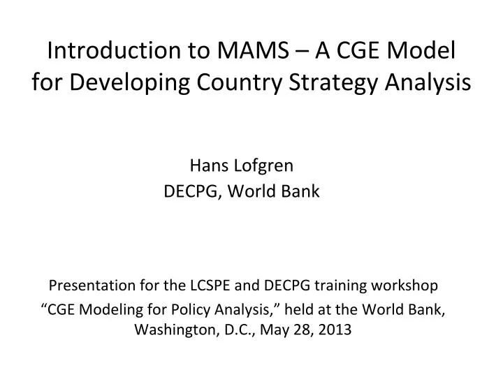 introduction to mams a cge model for developing country strategy analysis