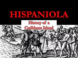 Hispaniola