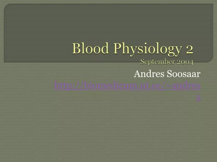 blood physiology 2 september 2004