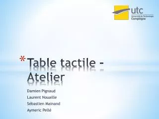 Table tactile - Atelier