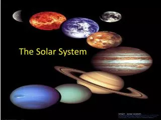 The Solar System