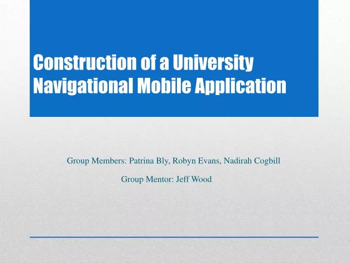 construction of a university navigational mobile application