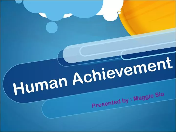 human achievement