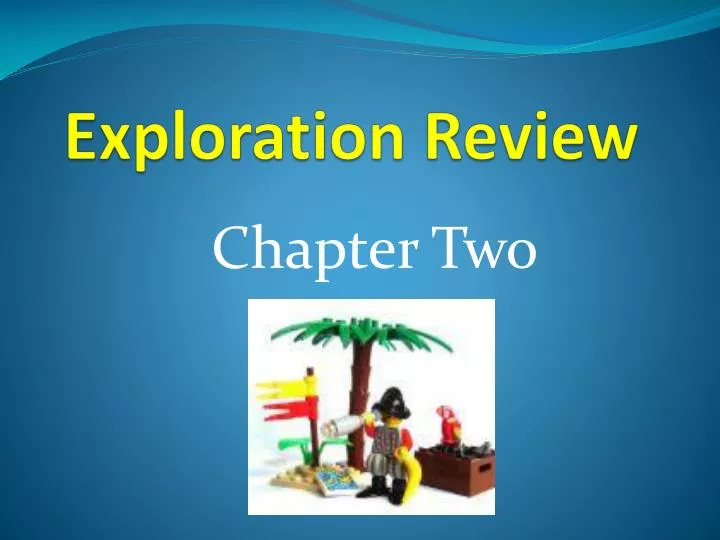 exploration review